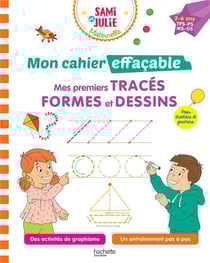 Sami et Julie maternelle : Mon cahier effaçable - Mes premiers tracés, formes et dessins