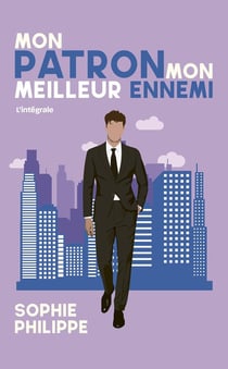 Mon patron, mon meilleur ennemi : Intégrale