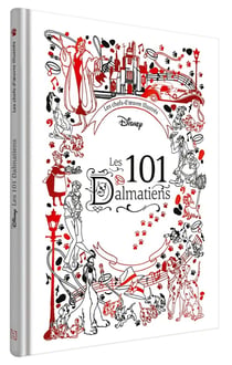 LES 101 DALMATIENS - Les Chefs-d'oeuvre illustrés - Disney