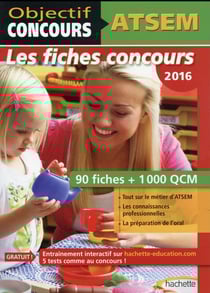 Objectif concours - atsem - 100 fiches - 1000 qcm - catégorie c