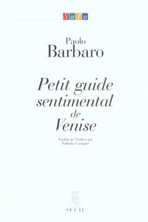 Petit guide sentimental de venise