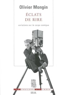 Éclats de rire - variations sur le corps comique