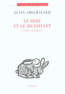 Le sexe et le signifiant : Suites cliniques