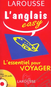 L'anglais easy - l'essentiel pour voyager