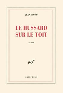 Le hussard sur le toit