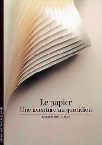 Le Papier : Une aventure au quotidien