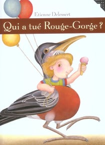 Qui a tue rouge-gorge ?
