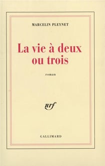 La vie à deux ou trois