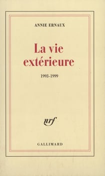 La vie extérieure : 1993-1999