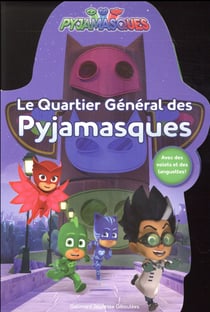 Le quartier général des Pyjamasques