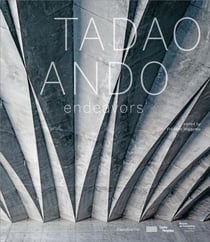 Tadao Ando - endeavors