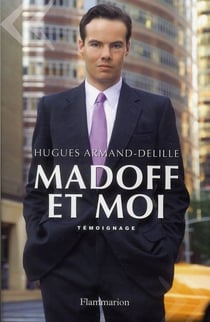 Madoff et moi