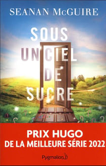 Les enfants indociles Tome 3 : Sous un ciel de sucre