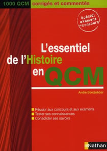 L'essentiel de l'histoire en qcm (édition 2007)