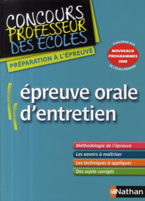 Épreuve orale d'entretien - concours professeur des écoles (édition 2009)