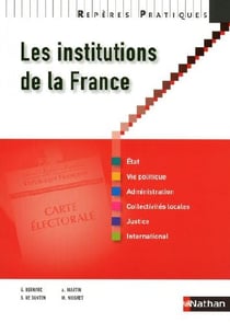 Les institutions de la France (édition 2009)