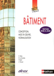 Précis de bâtiment - Conception, mis en oeuvre, normalisation Précis Afnor-Nathan Livre de l'élève
