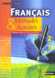 Methodes et activites - 2e, 1e, preparation au baccalaureat (édition 2004)