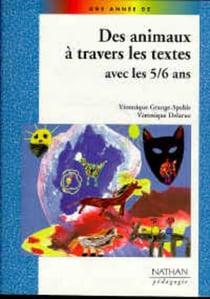 Des animaux a travers les textes avec les 5/6 ans