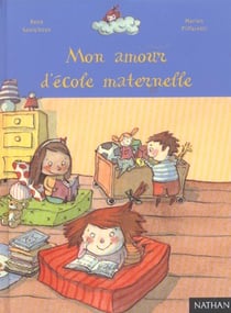 Mon amour d'ecole maternelle