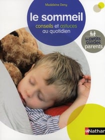 Le sommeil - conseils et astuces au quotidien