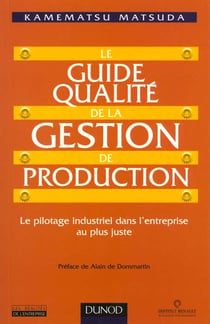 Le guide qualite de la gestion de production