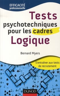 Tests psychotechniques pour les cadres - logique