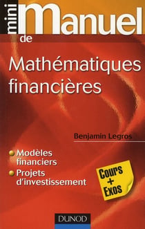 Mini manuel : mathématiques financières