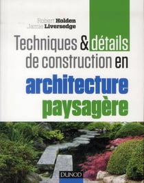 Techniques et details de construction en architecture paysagère