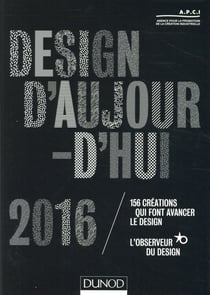 Design d'aujourd'hui - les labels de l'observateur du design (édition 2016)