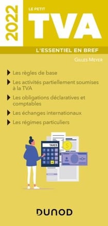 Le petit TVA : l'essentiel en bref (édition 2022)