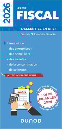 Le petit Fiscal : L'essentiel en bref (édition 2026)