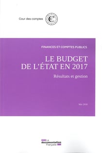 Le budget de l'Etat en 2017 - résultats et gestion