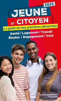 Jeune et citoyen : Le guide de mes premières démarches