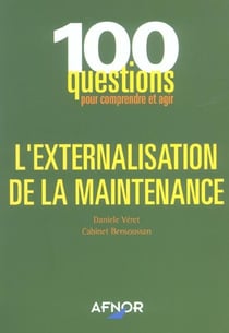 L'externalisation de la maintenance