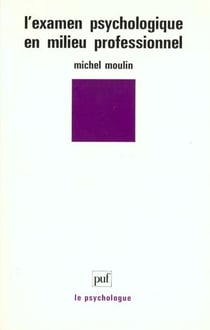 L'examen psychologique en milieu professionnel