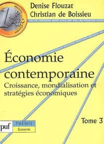 Économie contemporaine. Tome 3
