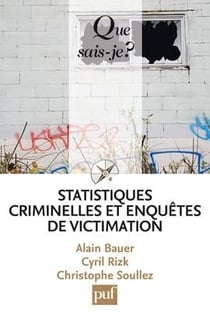 Statistiques criminelles et enquête de victimisation