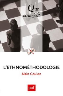 L'ethnométhodologie (6e édition)