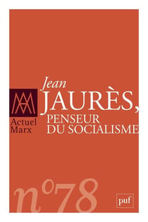 Revue actuel Marx n.78 : Jean Jaurès, penseur du socialisme (édition 2025)