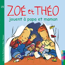 Zoé et Théo Tome 25