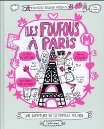 Les foufous t.4 - les foufous à paris