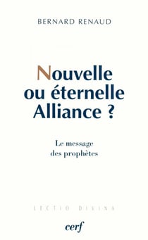 Nouvelle ou éternelle Alliance ?