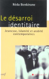 Le désarroi identitaire