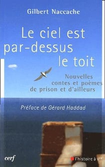 Le ciel est par-dessus le toit