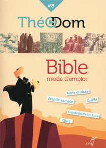 Théodom Tome 3 - Bible, mode d'emploi