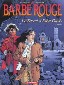Barbe-Rouge Tome 27 : le secret d'Elisa Davis Tome 2