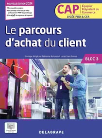 Mon métier, mes compétences : Le parcours d'achat - CAP EPC 1re et 2e années - Pochette élève