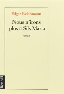 Nous n'irons plus a sils maria