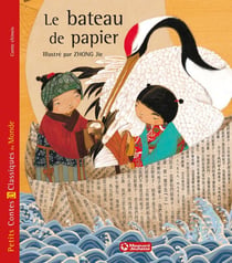 Le Bateau de papier - Petits Contes et Classiques du Monde